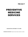 FM 4-02.17 Preventive Medicine Services.pdf