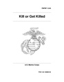 FMFRP 12-80 Kill or Get Killed.pdf