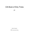 Anarchist Cookbook - CIA - Book of Dirty Tricks.pdf