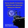 Force Health Protection Nutrition and Exercise Manual.pdf