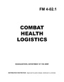 FM 4-02.1 Combat Health Logistics.pdf