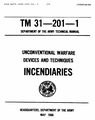 TM 31-201-1 Unconventional Warfare Devices and Techniques - Incendiaries.pdf